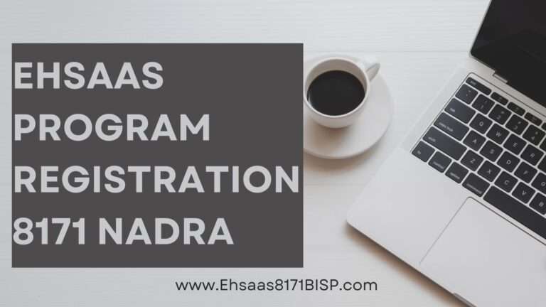 Ehsaas Program Registration: 8171 Nadra